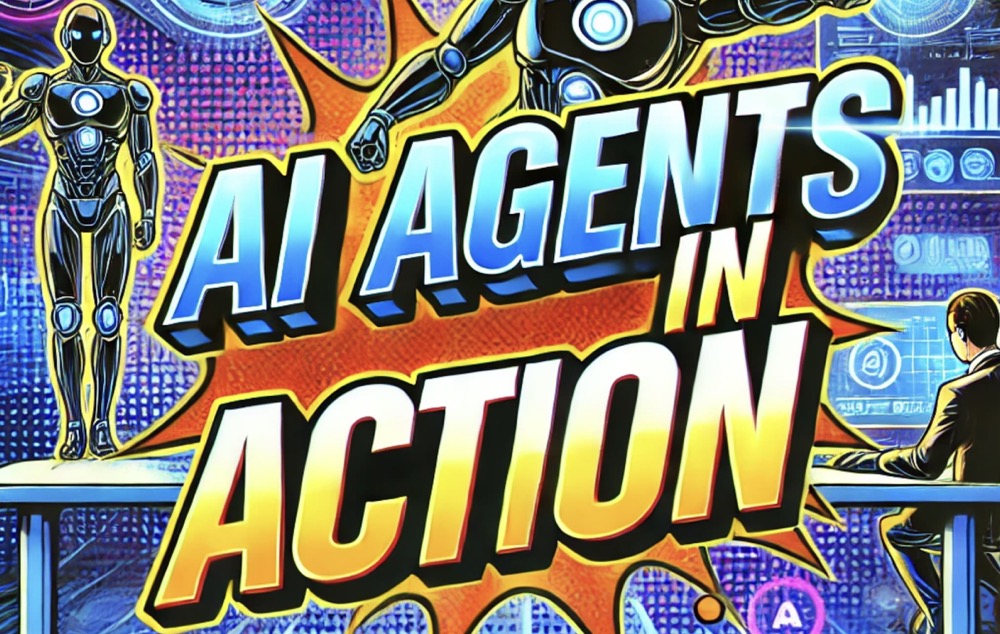 AI Agents IN ACTION 第一章代理及其它所在世界的简介